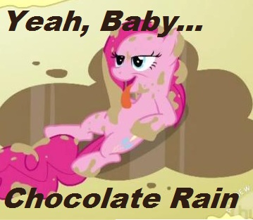 Pinkie Pie Chocolate rain